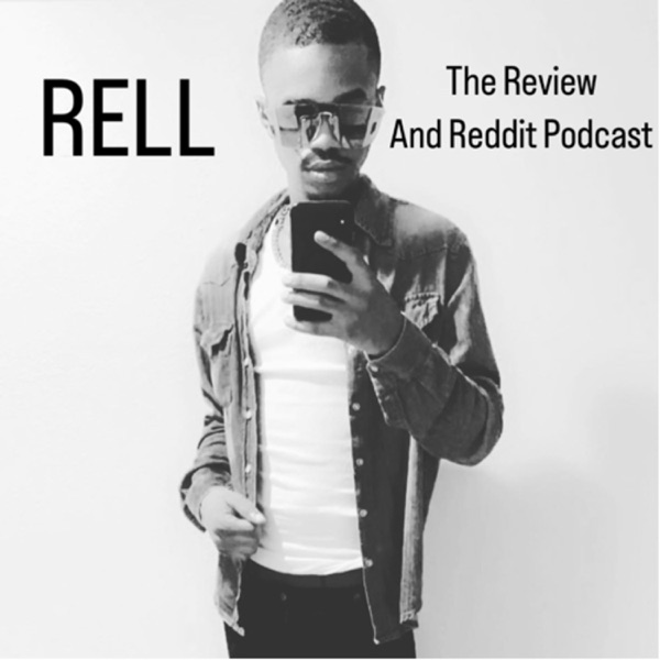 The Rell Review And Reddits