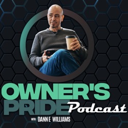 Owner's Pride Podcast