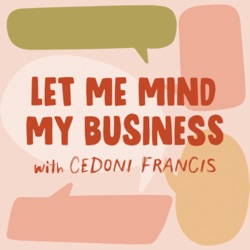 Let Me Mind My Business - Trailer