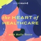 The Heart of Healthcare