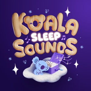 Koala Sleep Sounds: For Babies & Toddlers