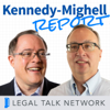 The Kennedy-Mighell Report - Legal Talk Network