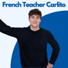Intermediate French with Carlito - French Teacher Carlito