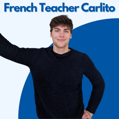 Intermediate French with Carlito Intermediate French with Carlito