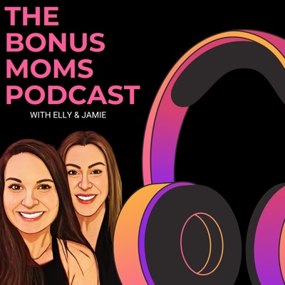 The Bonus Moms Podcast