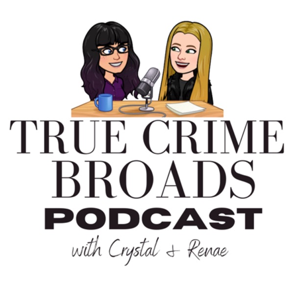 True Crime Broads