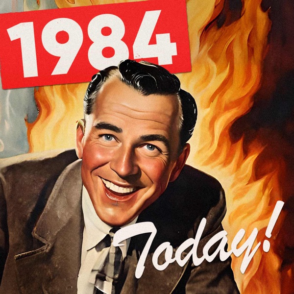 1984 Today!