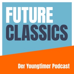 Future Classics – Auto Klassiker der Zukunft