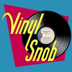 Vinyl Snob Episode 16 - Record Store Day Drop Dates and Speaker Shopping