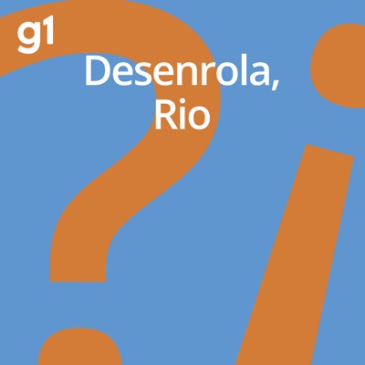 Desenrola, Rio