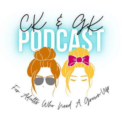 CK & GK Podcast