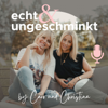 Echt & Ungeschminkt - Christina Bischof, Carolin Färber