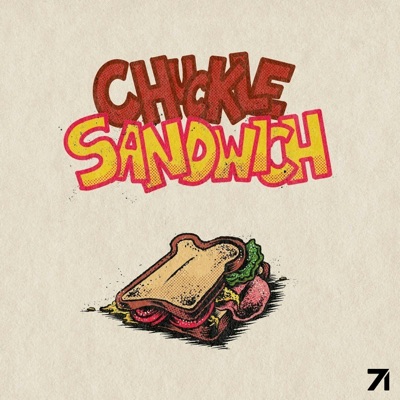 Chuckle Sandwich Chuckle Sandwich