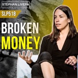 Broken Money with Lyn Alden (SLP518)