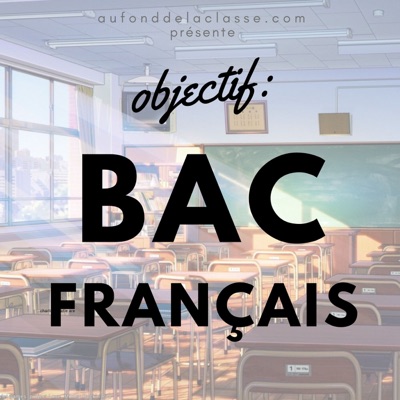 Objectif : bac français !:www.aufonddelaclasse.com