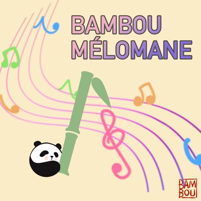 Bambou mélomane
