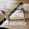 Masones queriendo ser masones - masones queriendo ser masones