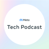 Meta Tech Podcast - Meta