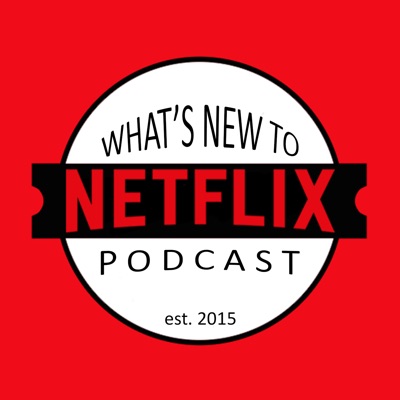 What's New to Netflix