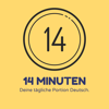 14 Minuten - Deine tägliche Portion Deutsch - Deutsch lernen für Fortgeschrittene - Patrick Thun und Jan Kruse