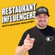 Restaurant Influencers