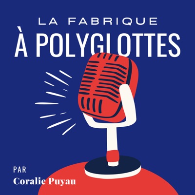 La Fabrique à Polyglottes La Fabrique à Polyglottes