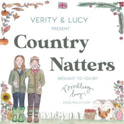 Country Natters Series 2, Ep 1: 'Welcome Back'