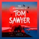 The Adventures of Tom Sawyer