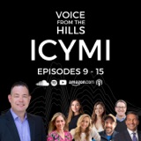 ICYMI- A Voice From the Hills Podcast Recap Ep. 9-15