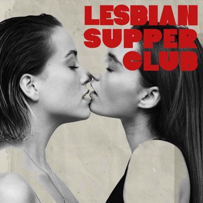 Lesbian Supper Club