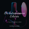 Les Entrepreneurs Eclairés - William PALANDRE
