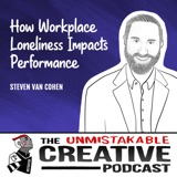 Steven Van Cohen | How Workplace Loneliness Impacts Performance