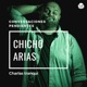 Conversaciones Pendientes con Chicho Arias