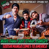 IAP 307: More Than Just Ethnic Comedy! Sooshi Mango Comes to America