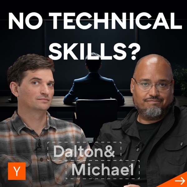 How To Build A Tech Startup With No Technical Skills | Dalton & Michael Podcast photo
