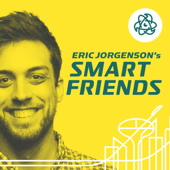 Smart Friends - Eric Jorgenson