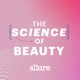 Allure: The Science of Beauty