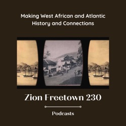 Historic Freetown - One Journey symposium highlights Part 3 (Sep-Oct 2022)