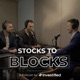 Stocks to Blocks