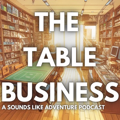 The Table Business