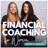 Financial Coaching for Women: How To Budget, Manage Money, Pay Off Debt, Save Money, Paycheck Plans - Vanessa & Shana | Christian Financial Coaches | Dave Ramsey Fans