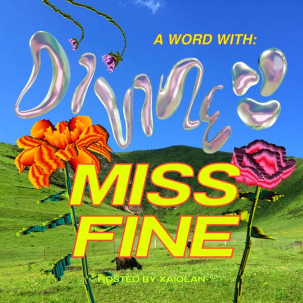 A Word with Divine Miss Fine