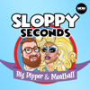 Sloppy Seconds with Big Dipper & Meatball - Moguls of Media