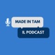 Made in TAM - Il Podcast