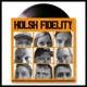 Holsh Fidelity