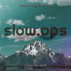Slow.Ops Music - Slow.Ops