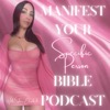 Manifest Your Specific Person Bible Podcast
