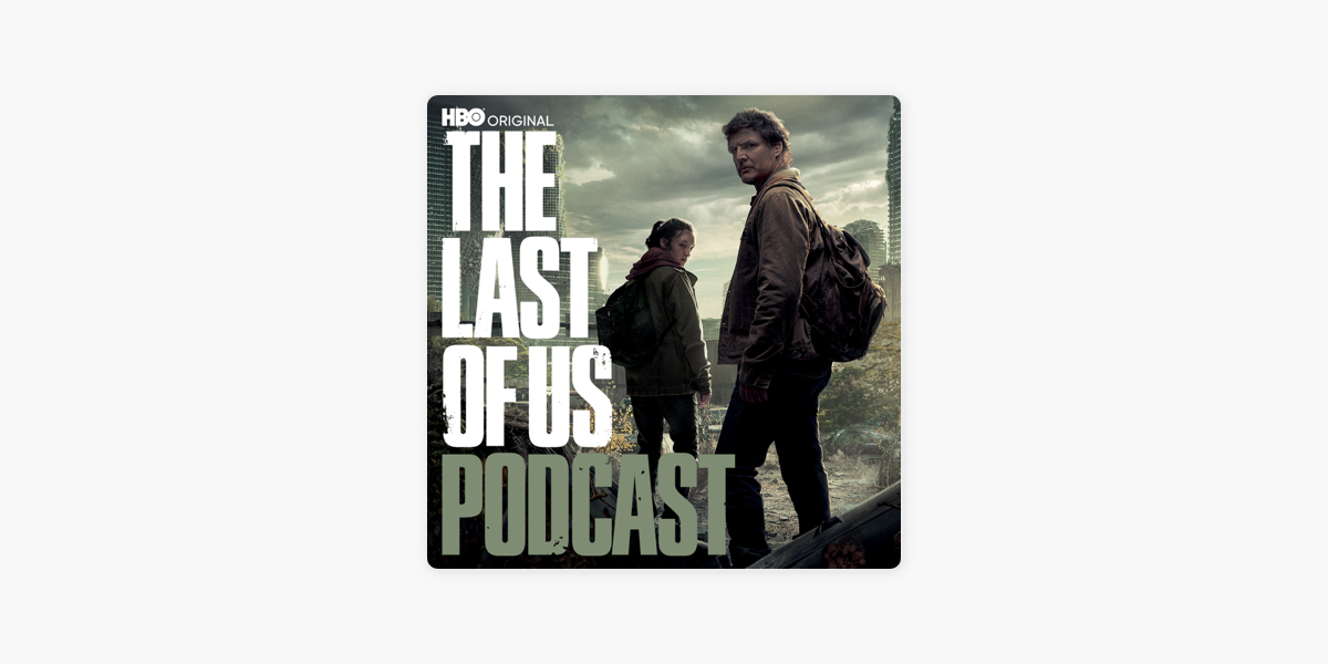 HBO 'The Last of Us Podcast' Announcement
