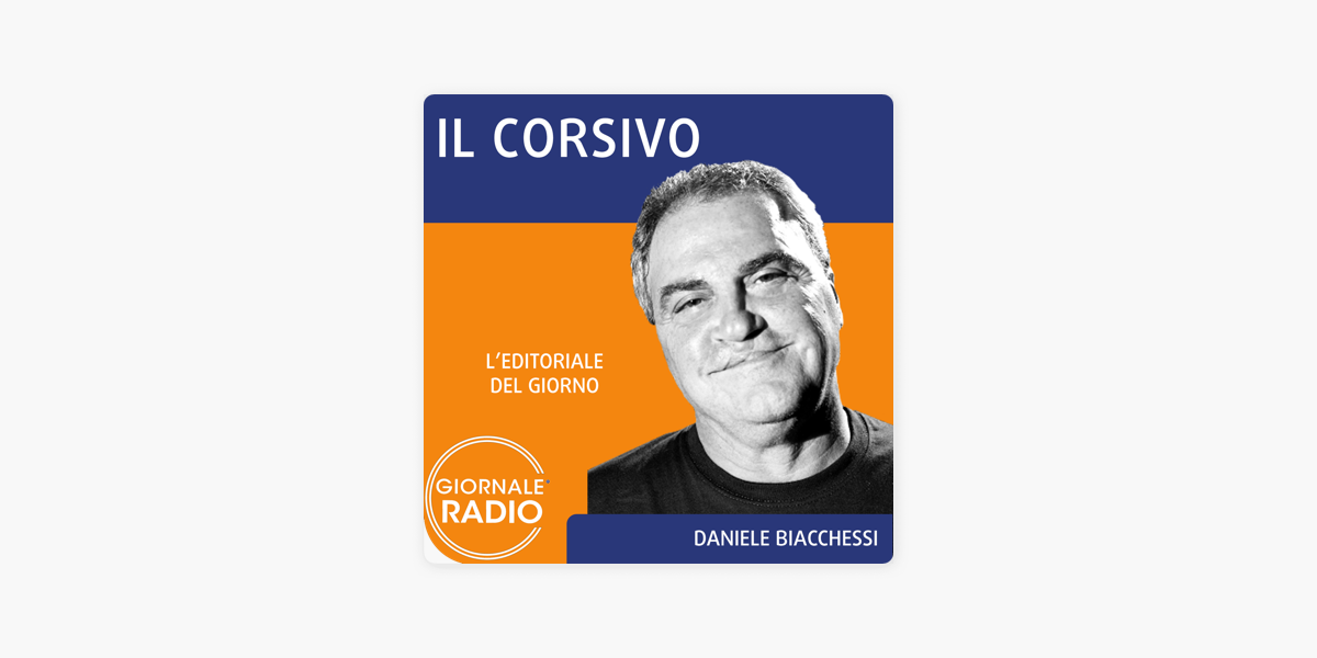 Il Corsivo di Daniele Biacchessi su Apple Podcasts