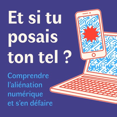 Et si tu posais ton tel ? Et si tu posais ton tel ?